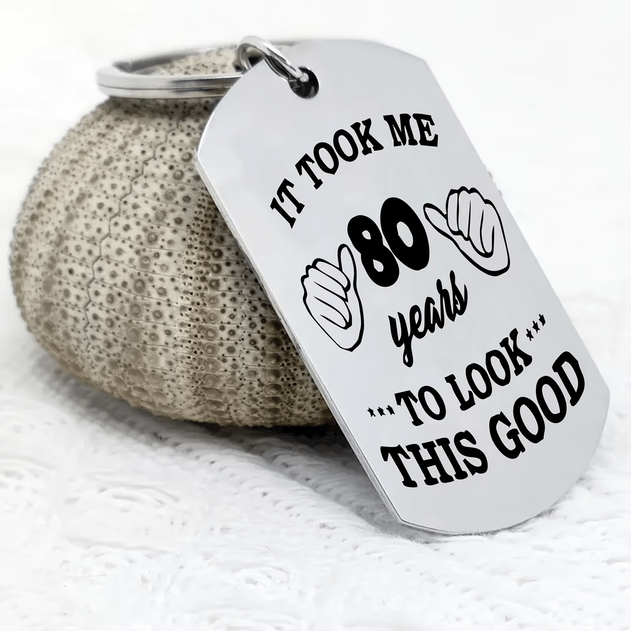 TEMU Humorous And 'it Me 80 Years To Look This Good' Stainless Steel Keychain, Durable Key Ring
