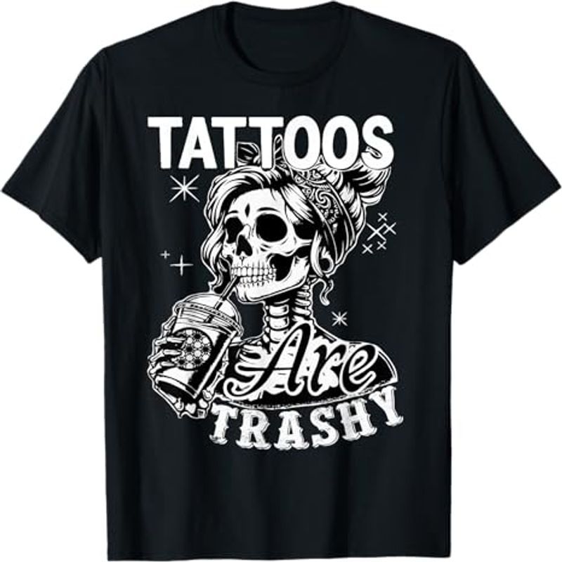 TEMU Funny Quote Tattoos Are Men Women Cool Men's Round Neck Short Sleeve T-shirt 180g