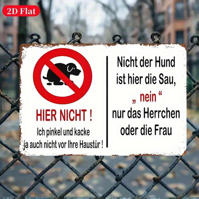 E-shop 2D-flaches, rustikales Metall-Wandschild – Deutsch „Unser Garten ist keine Hundetoilette“ Hundekot-Verbotsschild, geeignet für Zuhause,