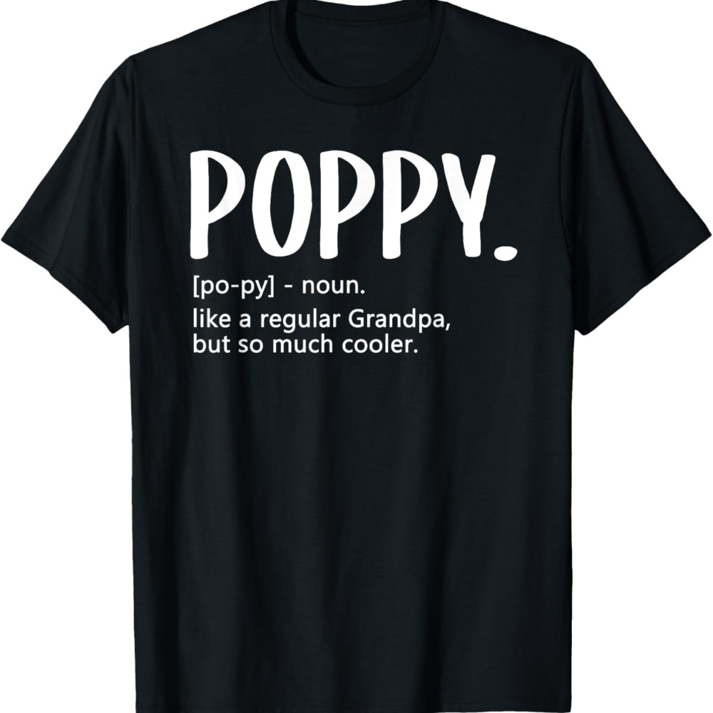 

Poppy Tshirts For Men Fathers Day Idea Regular Poppy T-shirt, Soft, Casual Wear, Christmas Thanksgiving Day Gift Idea, Men' 180g Cotton Round Neck Printed T-shirt