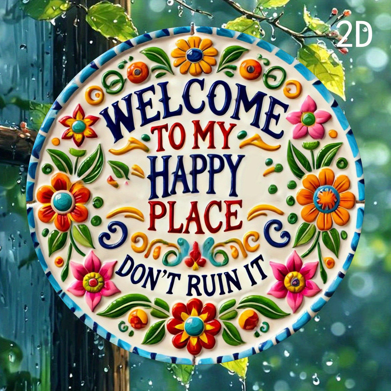 TEMU 2d Flat, Vintage Floral Metal Aluminum Sign "welcome To Don't Ruin It" - 8x8 Inch Colorful Flower Aluminum Wall Art, Suitable For Indoor/outdoor