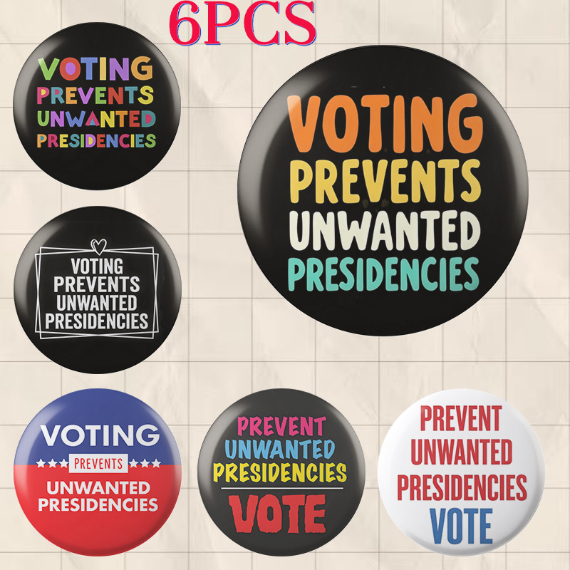 TEMU 6pcs Multicolor Mixed Badge Set, Theme "preventing For Presidents", Diverse Graphic Designs, Suitable For Backpacks, Jackets, Hats Decoration,