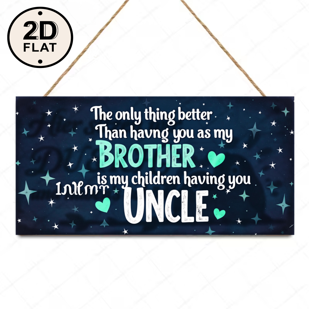 item picture 2d flat wooden hanging plaque brother uncle family quote sign   stars and hearts print for home decor gift 2d flat 2d flat
