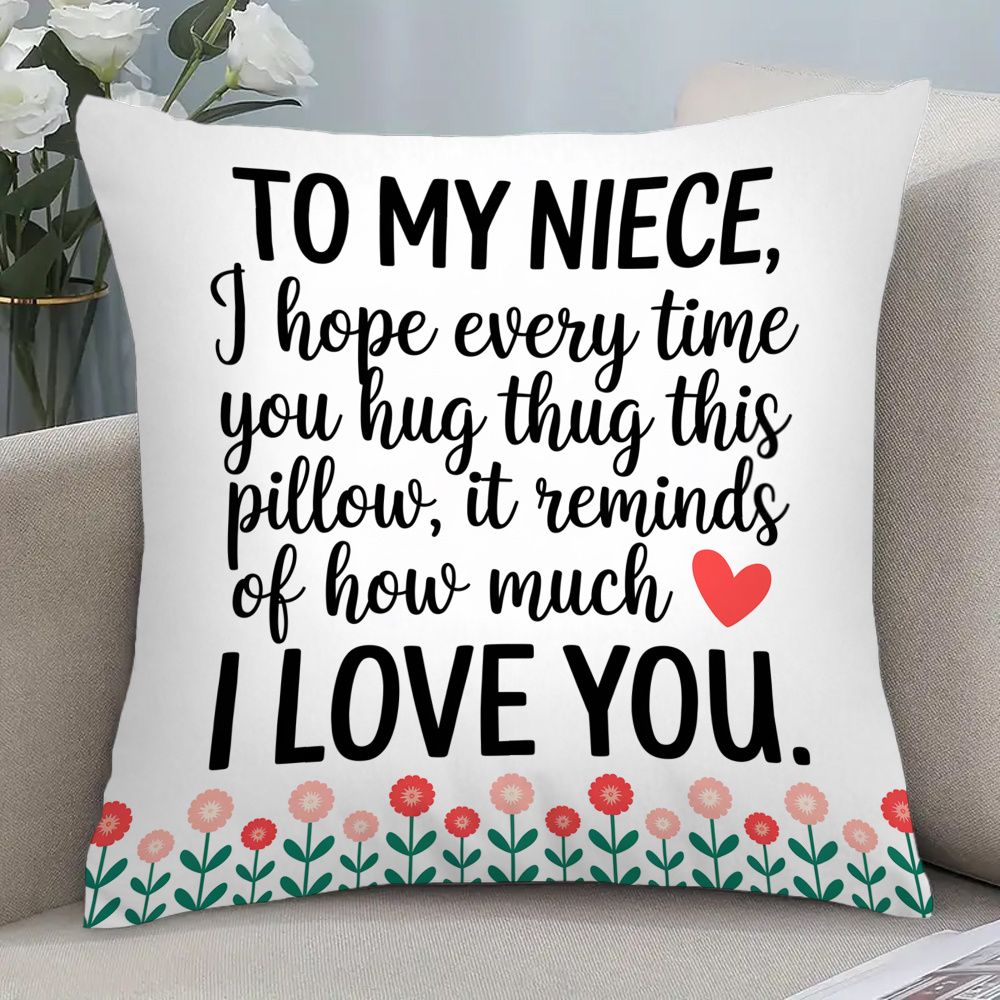 

1pc Polyester , , "to My Niece" , Decorative For Types, For , , , Sofa Bed Decoration, - No