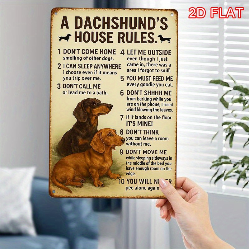 TEMU 2d Flat, 2d Flat - A 2d Flat Metal Sign Featuring A Retro Design With A Pet And Fun Life Theme, Showcasing Dachshund House Rules. Measuring