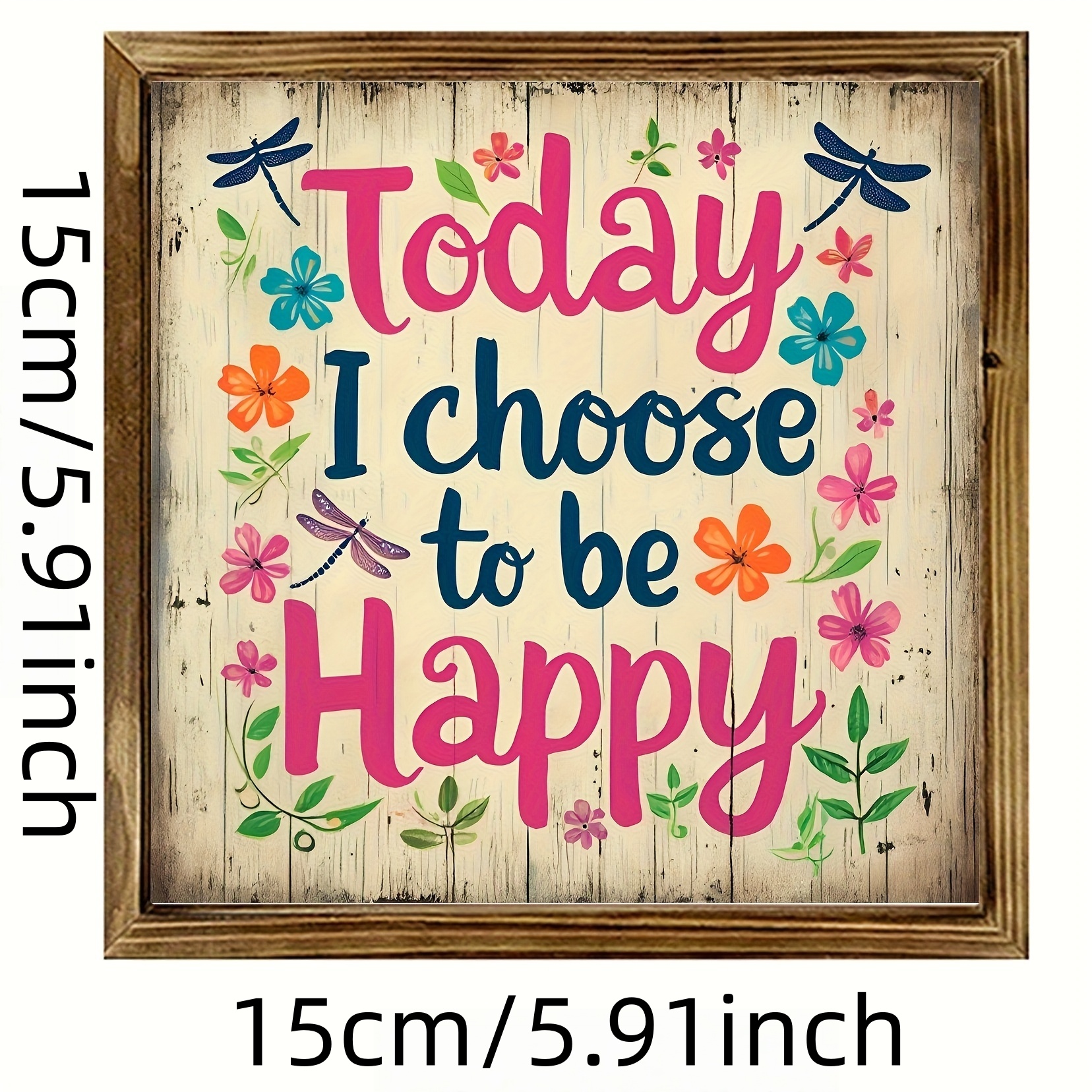 2D Flat - 2D Wall Art Featuring The Phrase 'Today I Choose Happiness' - a Country-Style Decoration with Floral Accents in Pink, Beige, Brown, Or Orange - Made from Reclaimed Wood, Suitable for Home, Office