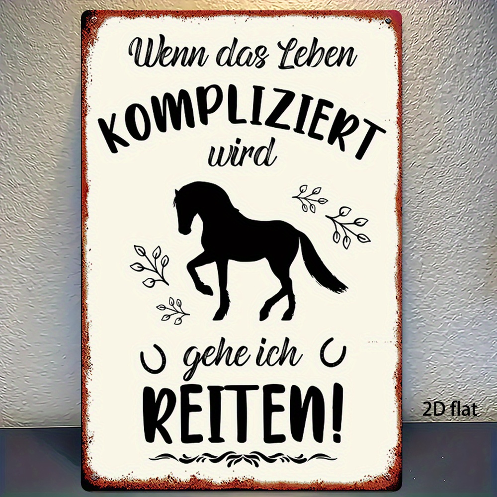 E-shop 2D Flach, 1 Stück Vintage Deutscher Spruch "Besserer Reiter mit Pferd" Metall Wanddekoration - Rustikale Eisen Reitdekoration mit Pferd & Reiter