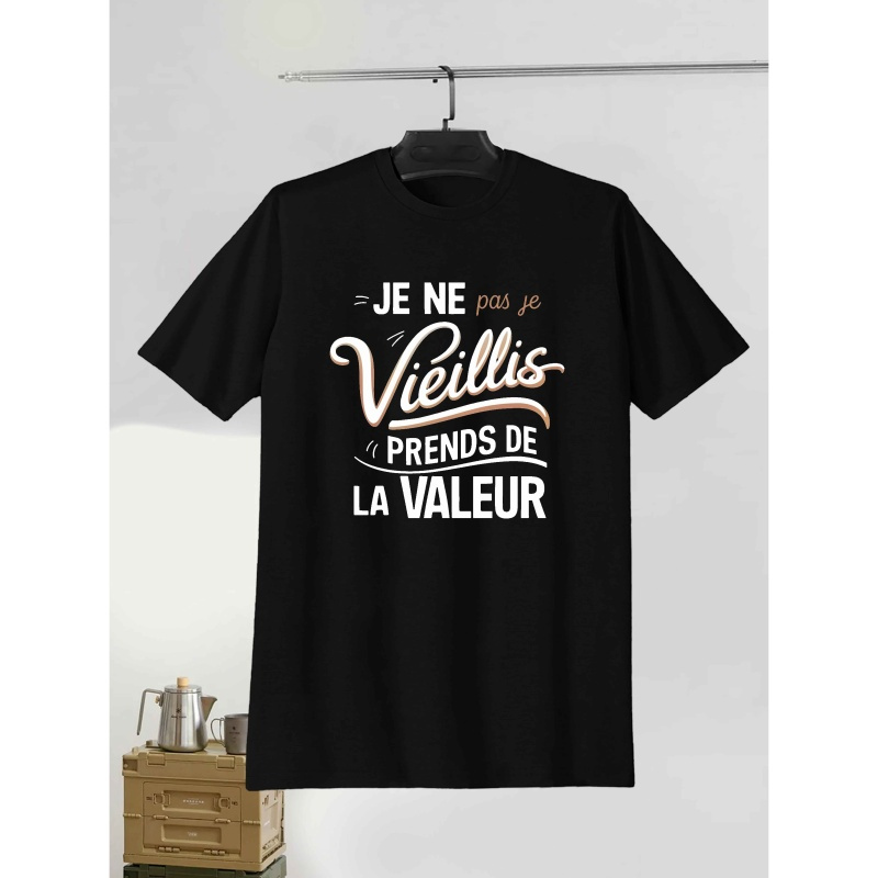 

T-shirt pour Hommes 'Je Ne Vieillis Pas, Je Gagne en Valeur' - T-shirt Décontracté à Manches Courtes pour l'Été, Polyester Respirant, Lavable en Machine, T-shirt Imprimé, Tees pour Hommes