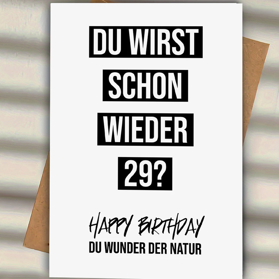 

Funny 'you're 29 Again' Birthday Card - Black & White, Friends, Wife, Husband, Or Friend