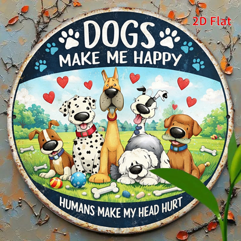 TEMU 2d Flat - [2dfalt] 1pc 20cmx20cm - Tin Sign, Humans Make My Head Hurt Sign, Living Room, Porch, Dog Owners, Pet Lovers, Cute Funny Wall Decor