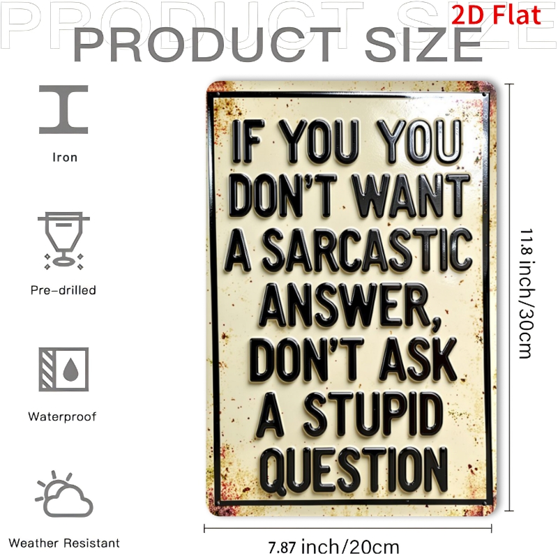 TEMU 2d Flat, 1pc " Don't Want Sarcastic , Don't Ask Stupid Questions" Vintage Wall Decor, Suitable For Home, Cafe, Garage, Bar, Cabin, Backyard,