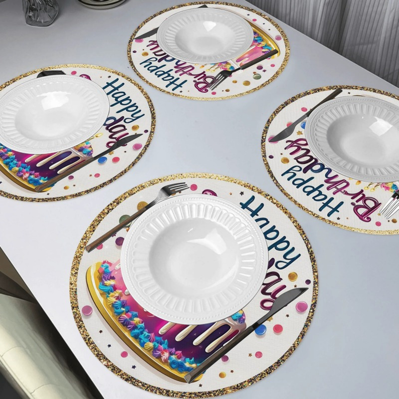 4pcs Happy Birthday, 15inches Placemats, Round Table Mats For Home Decor Non-slip Washable Mats For Daily Banquet Party Dining Table Decoration