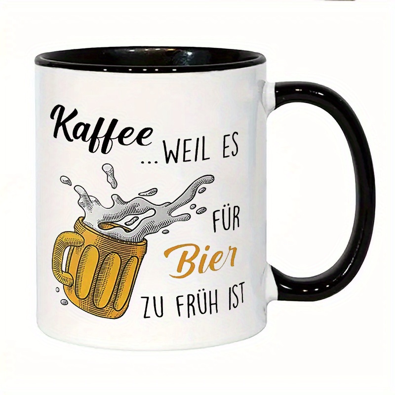 Image of Zu Für Bier German Text Mug - Cup, 11oz/325ml Ceramic Gift With For Christmas Decorations Travel Hot And Cold Drink Mug Thanksgiving Valentines Day New Year Birthday Office Home Gift For