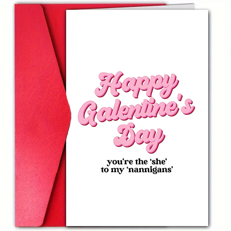 

1pc Galentine's Day Card With Envelope, 12cm*18cm - "you're The 'she' To My Nannigans'" - Ideal For Sisters & , & Birthday Wishes, Unique Pink And