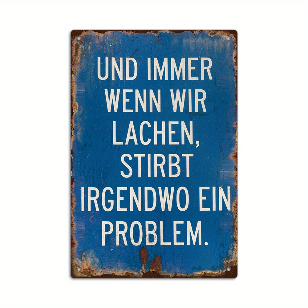 E-shop Vintage Metall-Wandschild mit deutschem Spruch – „Lach drüber, kein Problem“ – Rustikales blaues Distressed-Finish – für Zuhause, Büro, Bar, für