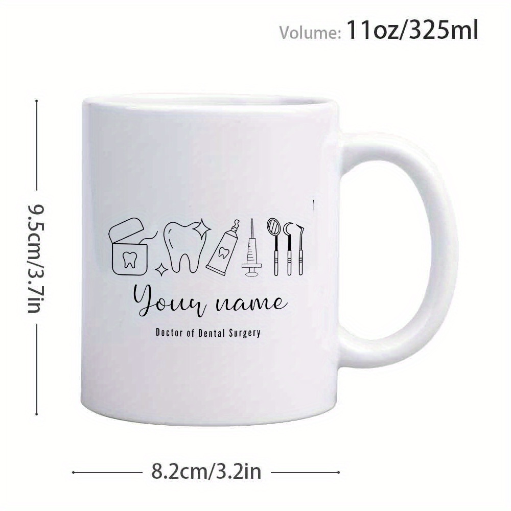 custom 1pc 11oz personalized name dental tool pattern ceramic coffee mug designed with   of dental surgery     graduation season   dishwasher safe 6