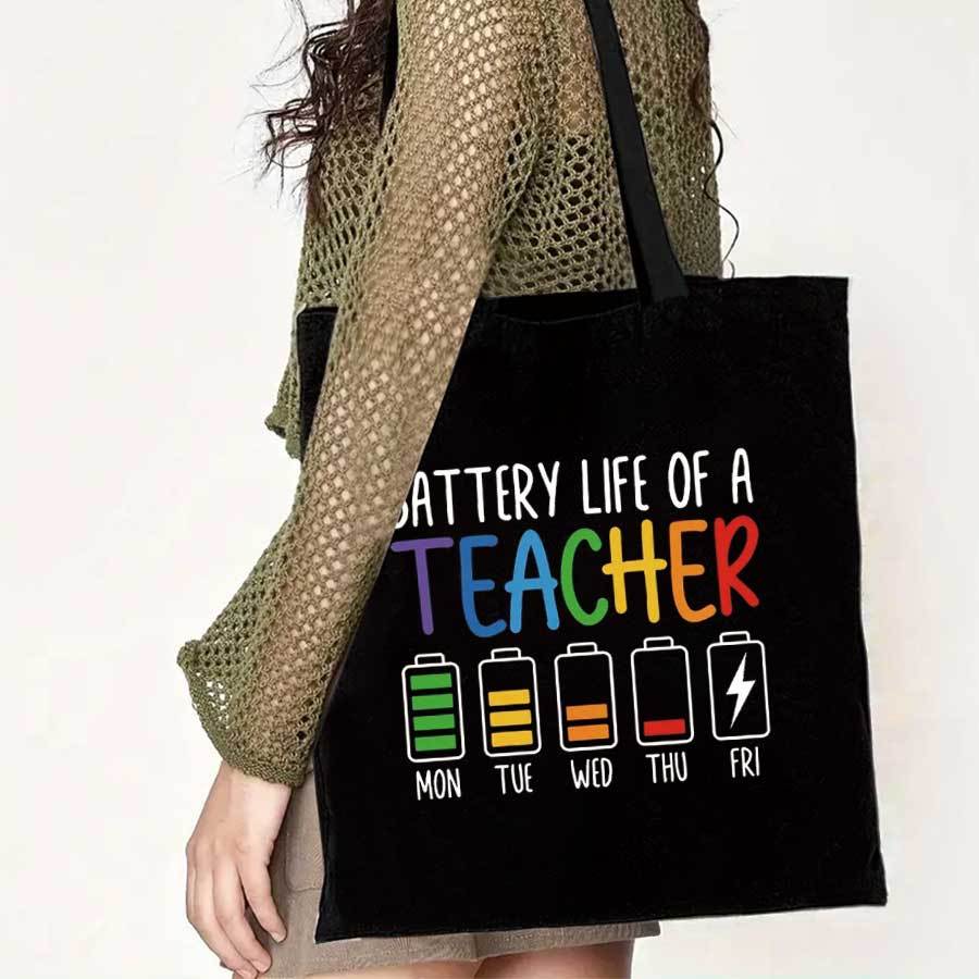 

Of A Teacher Tote Bag – Large Capacity Shoulder Bag With Colorful Battery Design, School, Shopping, Travel, And Gifts For Women, Travel Shoulder Bag | Humorous Design | Bag