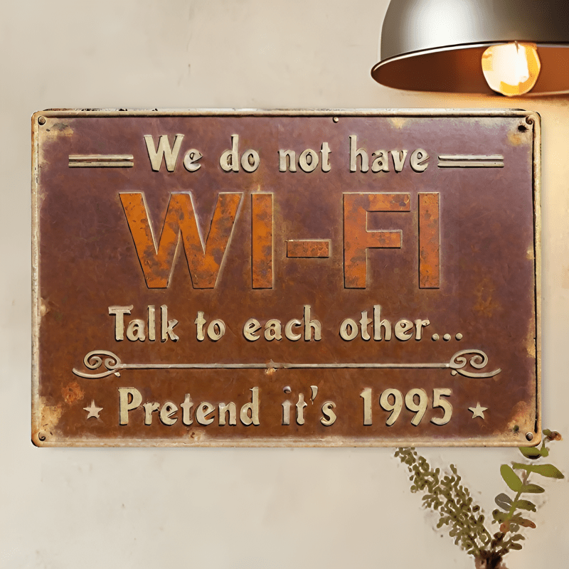 TEMU A 1pc Sarcastic Metal Sign, Resembling A Humorous Poster From 1995, Designed For Outdoor Wall Decoration, Suitable For Street , Garages, Homes,