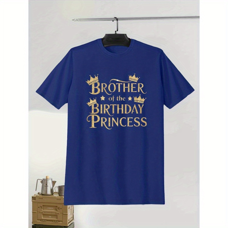 

Brother Of The Birthday Princess" Men's T-shirt - Casual Short Sleeve, Breathable Polyester, Summer Fashion Tee