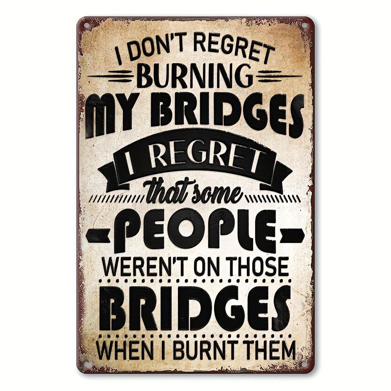 TEMU 【2d Flat】 [2d Flat] Signs And Plaques With A Vintage Design That Say 't Regret Burning - A Humorous 8 X 12 Poster Perfect For Outdoor Areas, ,