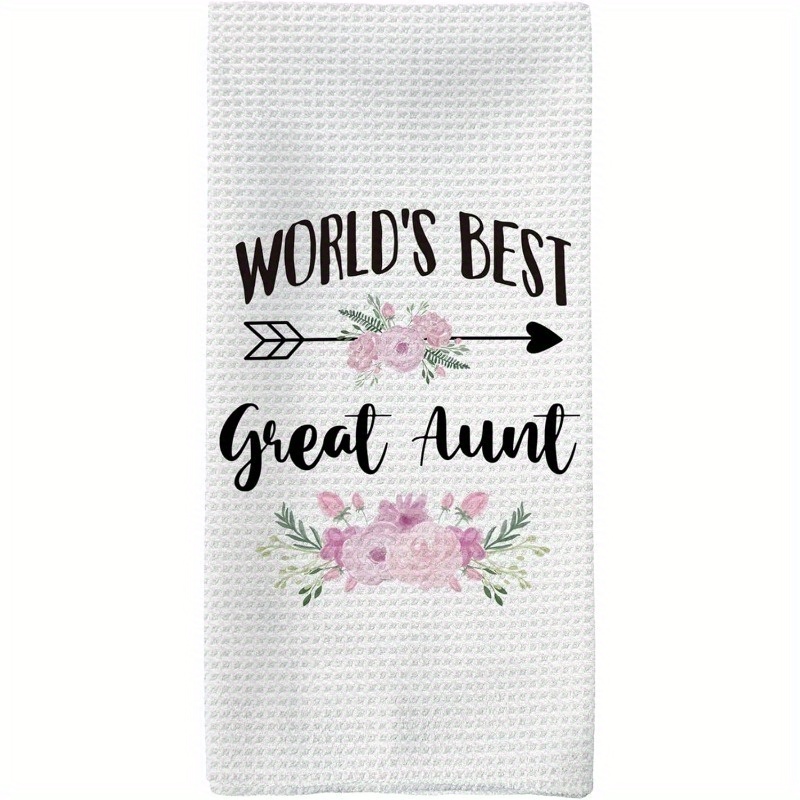 

1pc Polyester Kitchen Towel 18x26 Inches - " Great Aunt" Dish Towel, Machine Washable, Oblong Hand Towel For Home, Great Aunt Gifts For Christmas And Day