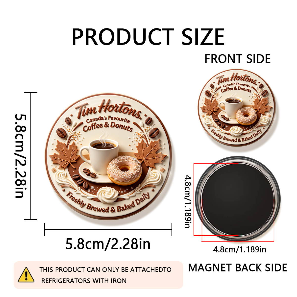 TEMU 1 aimant de réfrigérateur rond durable 2D plat Tim , et les beignets préférés du Canada, fraisement préparés et quotidiennement, adapté pour des