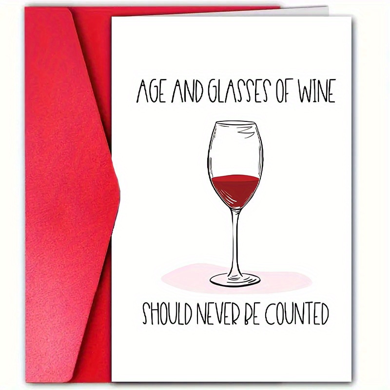 TEMU 1pc Humorous Birthday Card With Wine - " Of A Wine Glass And The Wine Never Be Counted" - Perfect For Family, , Men And Women - Small Business
