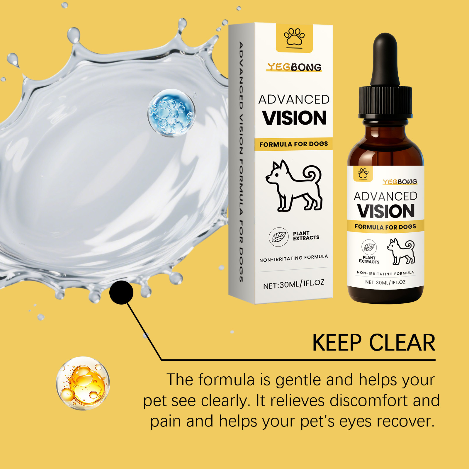 YEGBONG Advanced Vision Formula for Dogs, Improve Eye Clarity, Plant Extracts Eye Care Drops, Non-Irritating Gentle Formula, Supports Canine Eye Health & Visual Function, Daily Eye Care for All Dog Breeds, 30ML/1FL.OZ