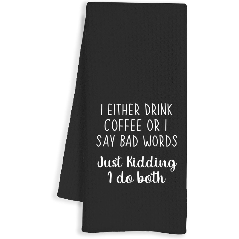 TEMU 1pc 18x26 Inch Funny Coffee Kitchen Towel, Black Humorous Hand Dish Tea Towel For Kitchen Bar Counter Store Decoration, Coffee Lover Gift Idea