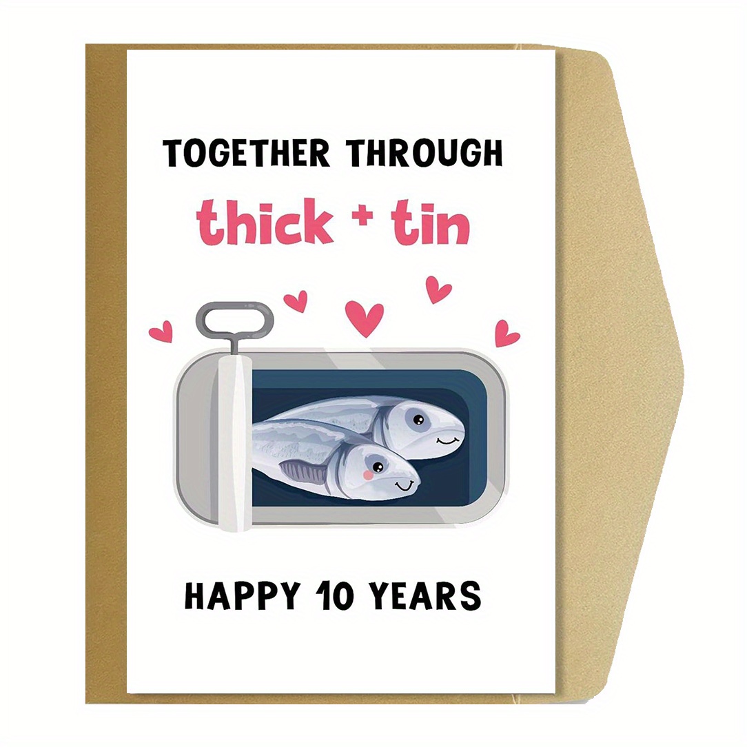 1pc 10th Anniversary Card with Fish Tin Design Funny Romantic Greeting  for Husband, Wife, Girlfriend, Boyfriend Christmas, Birthday,