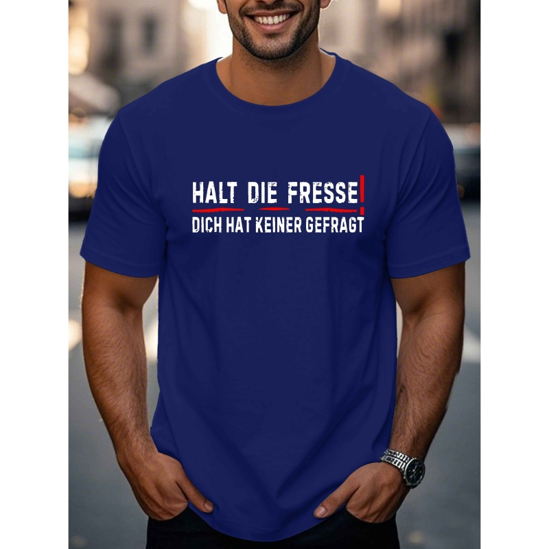 

Funny German Quote Men's T-shirt - "halt Die " Print, 100% Polyester, Casual Summer Top With Round Neckline, Machine Washable