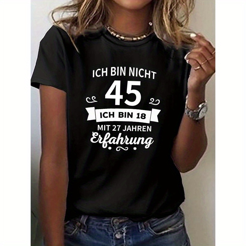 

Birthday 45 Print T-shirt, Short Sleeve Crew Neck Casual Top For Summer & Spring, Women's Clothing