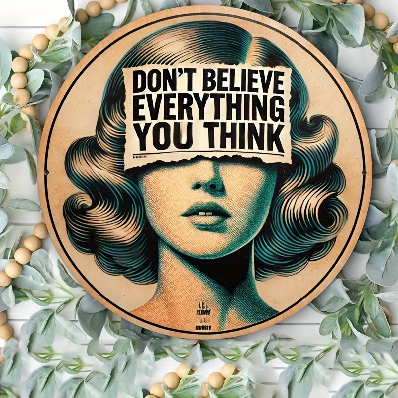 TEMU 2d Flat - 2d Plane - 1 8 X 8 Inch "don't Believe Everything You " Retro Aluminum Wall Art Sign | Bedroom, Kitchen, Dining Room, Bar Decoration -