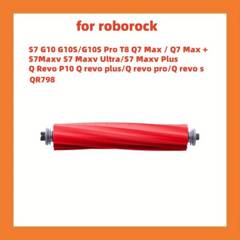 Image of The Roller Brush Is Compatible With The For S7, T7s, T7 Plus, G10, T8, Q7 Max, Q7 Max +, Mop S7 Maxv, , P10, And Qr 798 Vacuum Cleaners
