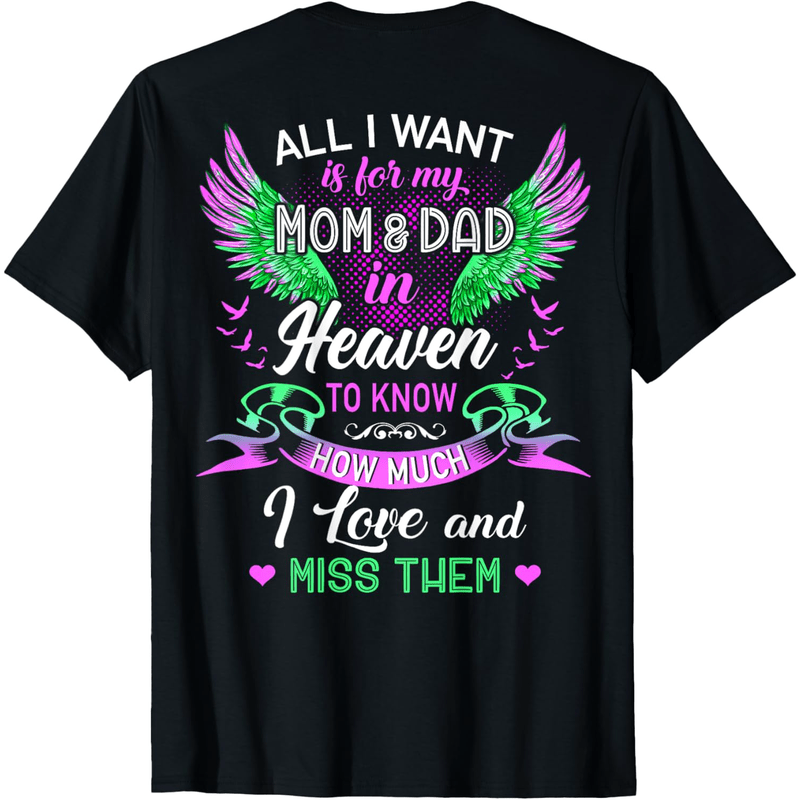 

Love & Miss " Memorial Cotton Tee - Mom & Dad, 100% Cotton, Crew Neck, Short Sleeve, Black, Halloween, Thanksgiving, Christmas, Sizes S-xxxl