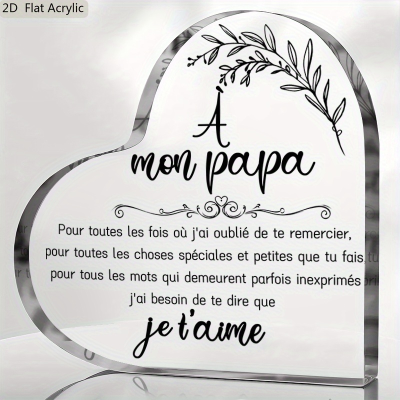TEMU 2d Flat, 1pc French "à Mon Papa" Heart-shaped Acrylic Keepsake Plaque - Gift With French Message, Tabletop Decor For Father's Day, Anniversary,