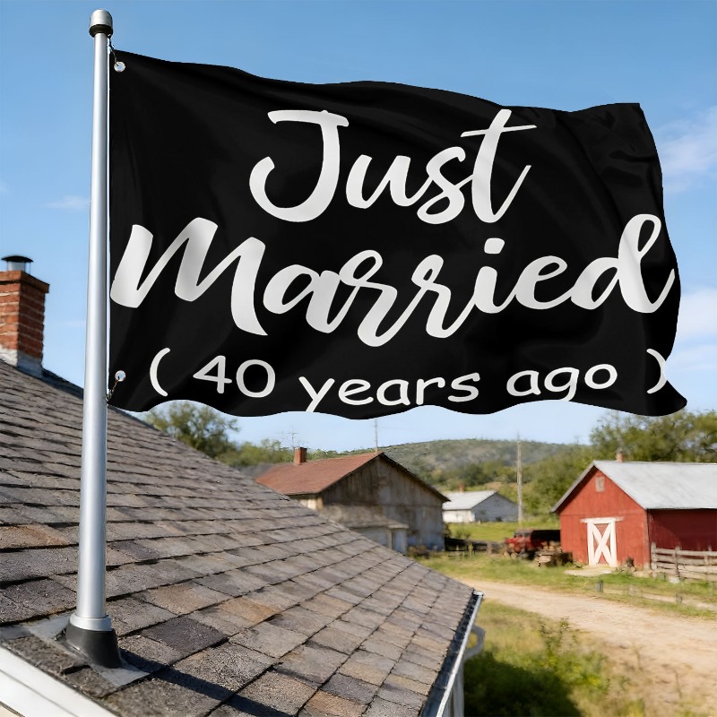 TEMU 1pc 40th Wedding Anniversary Just Married Ago Shirt Flag Outdoor Durable Decorative Banner Outdoor Decoration Yard Decor Garden Decor Outdoor
