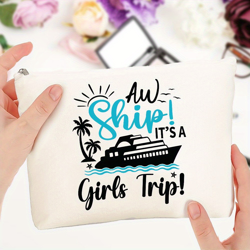 

Chic Cruise-themed Makeup Bag For Women - Lightweight, Zippered Canvas Cosmetic Pouch With Fun Girls Trip Design - Perfect Travel Toiletry Organizer & Single Party Gift, Makeup Travel Bag