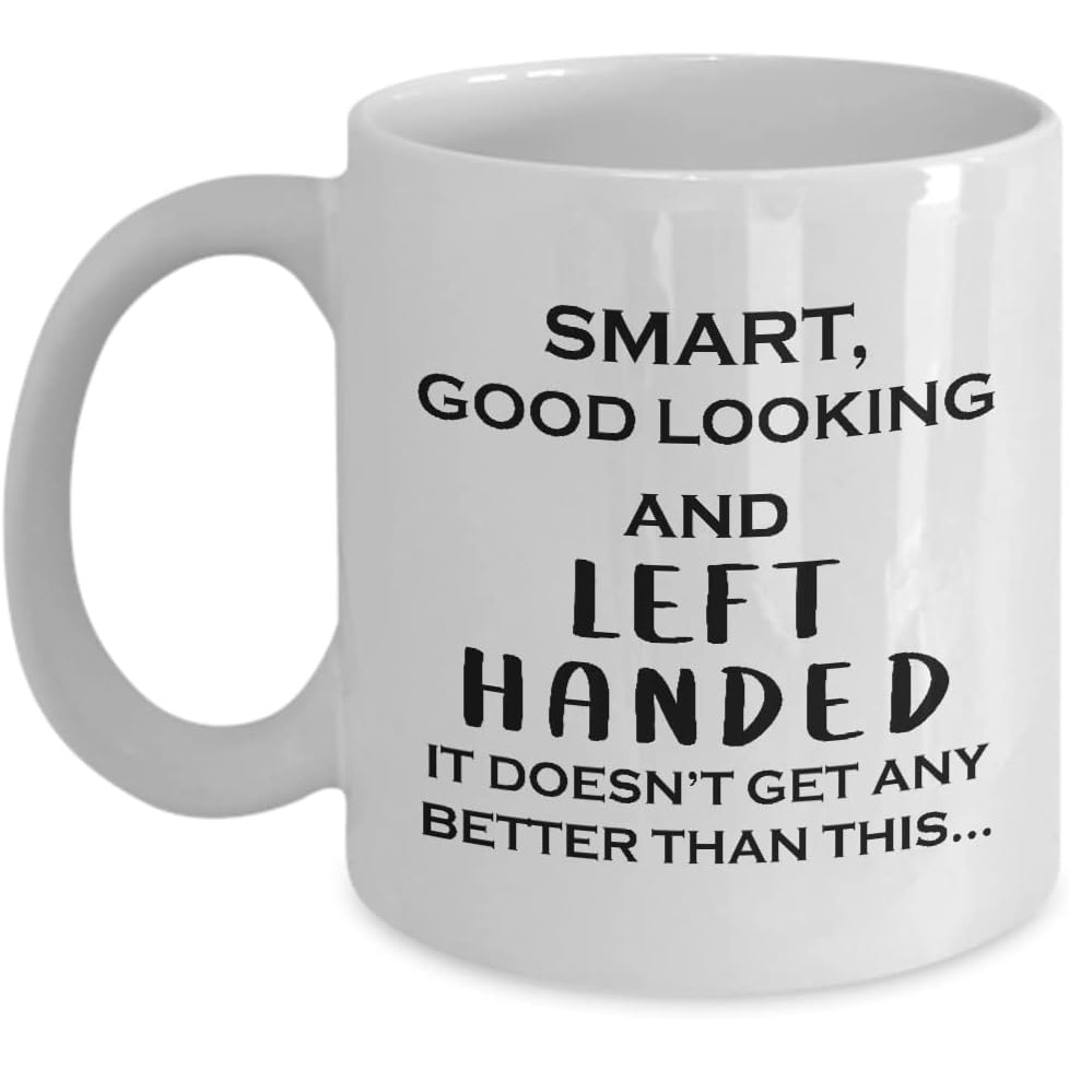 TEMU 1pc 11oz Mug Gifts For Left Handed Person Coffee Mug Tea Cup- 11oz Novelty- Left-handed People Leftist Funny Cute Gag Idea- Smart Good Looking