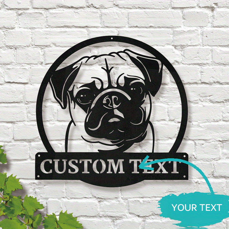 

Custom Pug Dog Metal Wall Art - Personalized Name Sign For Home Decor, Perfect Gift For Dog Lovers