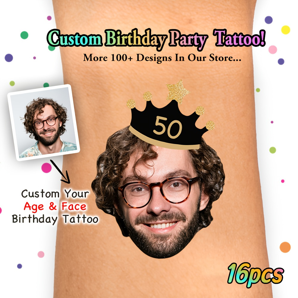 TEMU 16pcs Set, Custom Personalized Birthday Tattoos, Self- Numbers, 30th Birthday, 40th Birthday, 50th Birthday, Birthday Gift Tattoos, Custom Face
