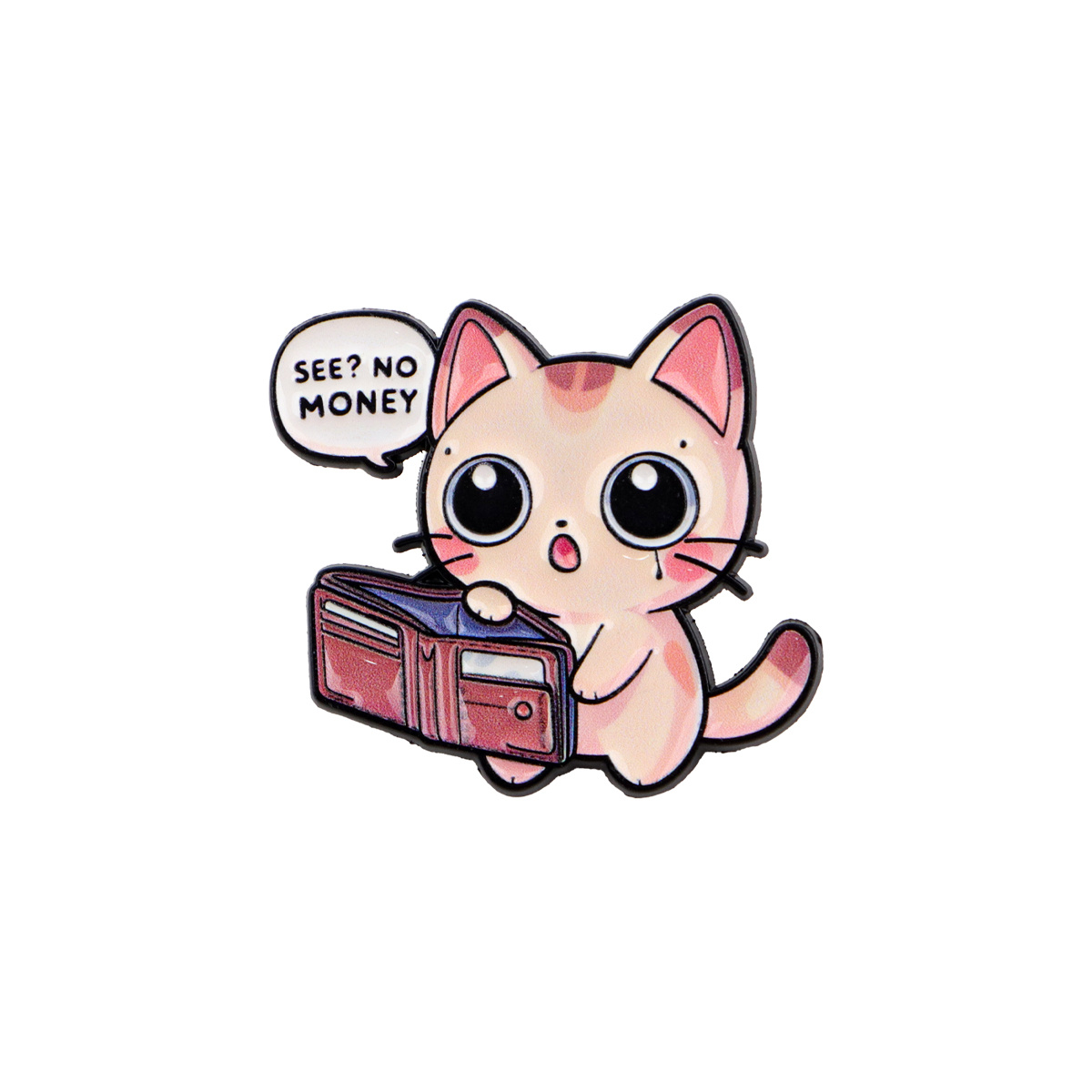 1pc See? No Money Cute Cat Enamel Pin Badges On Backpack Lapel Pins Brooches On Clothes Gifts For Jewelry Accessories