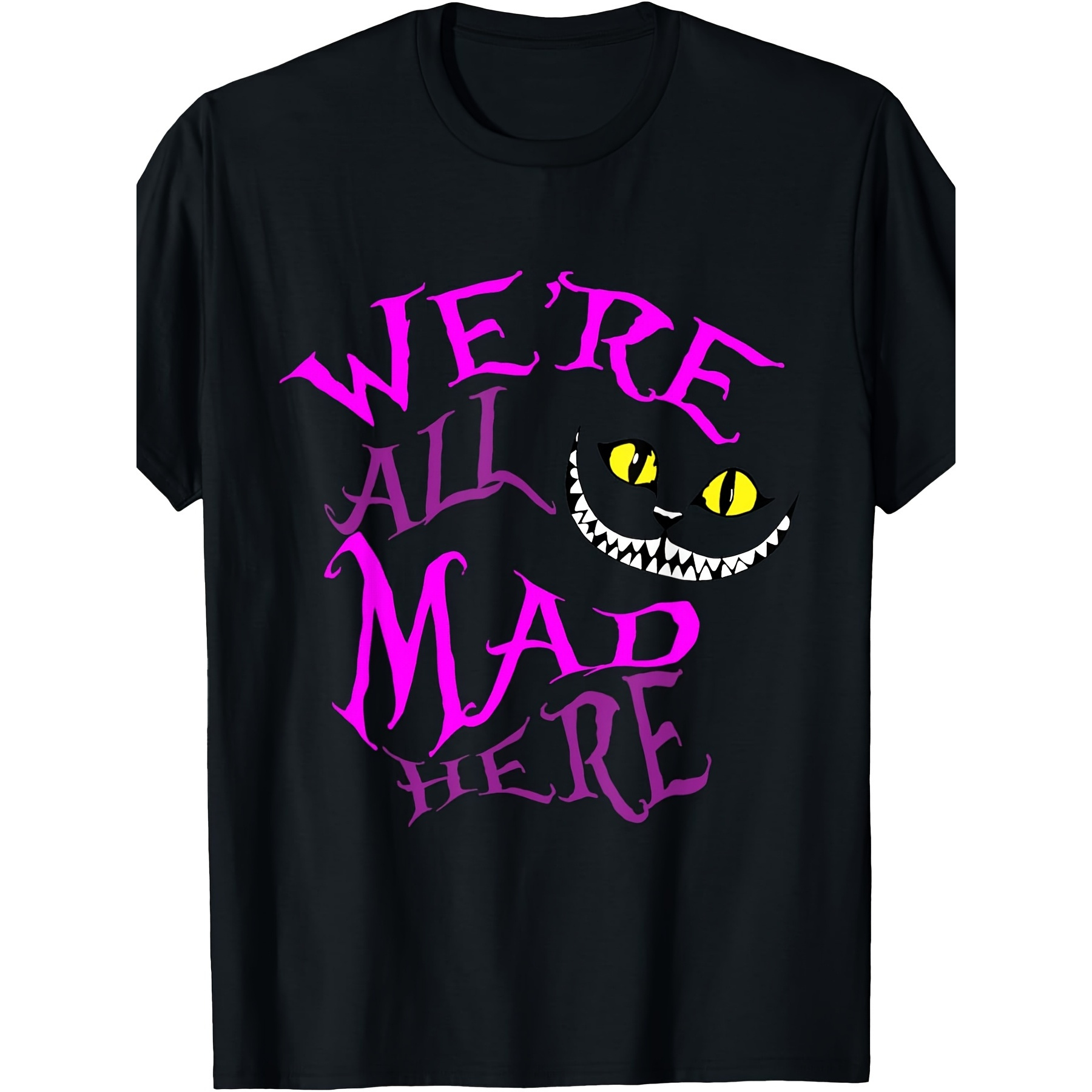 

Cheshire 'we' Mad Here' Graphic Tee - 100% Cotton, Casual With Purple Cat , Short Sleeves, Machine Washable For All