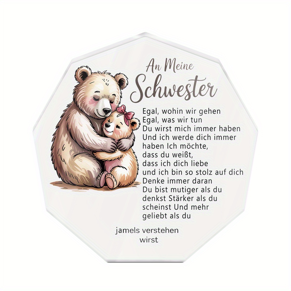 TEMU 2D Flach, 1 Stück PUTUO DECOR Deutsch-Schwester-Motiv Acryl Neunzackiger Tischschild - "Für Meine Schwestern" Geschenk mit Bärenumarmung Design,