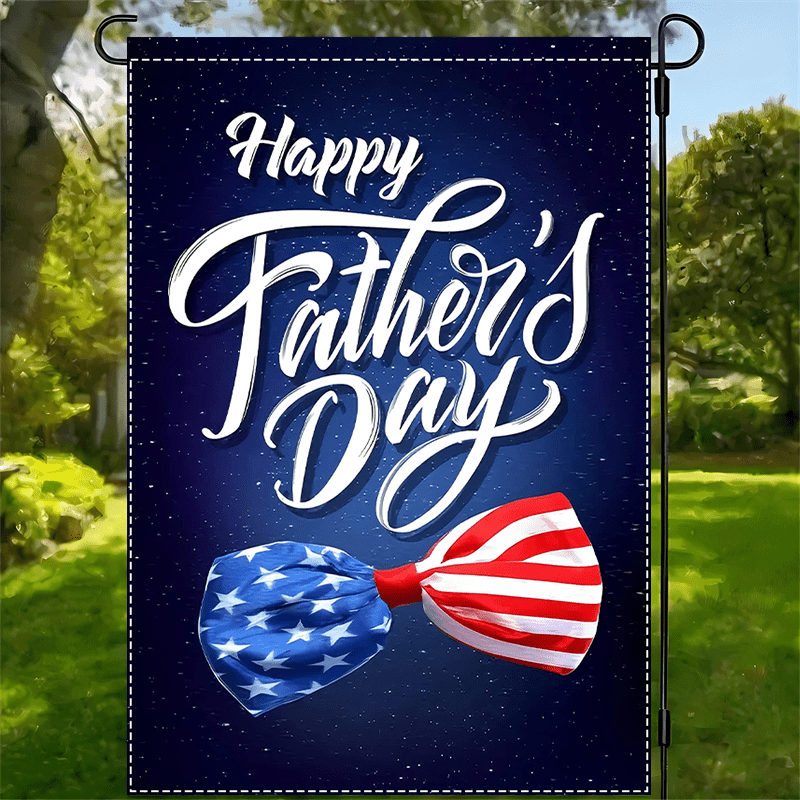 

1pc " Dad" Father's Day Garden Flag - Double-sided Polyester, Waterproof Outdoor & Yard Decor With American Flag , 12x18inch, Happy Fathers Day Garden Flag