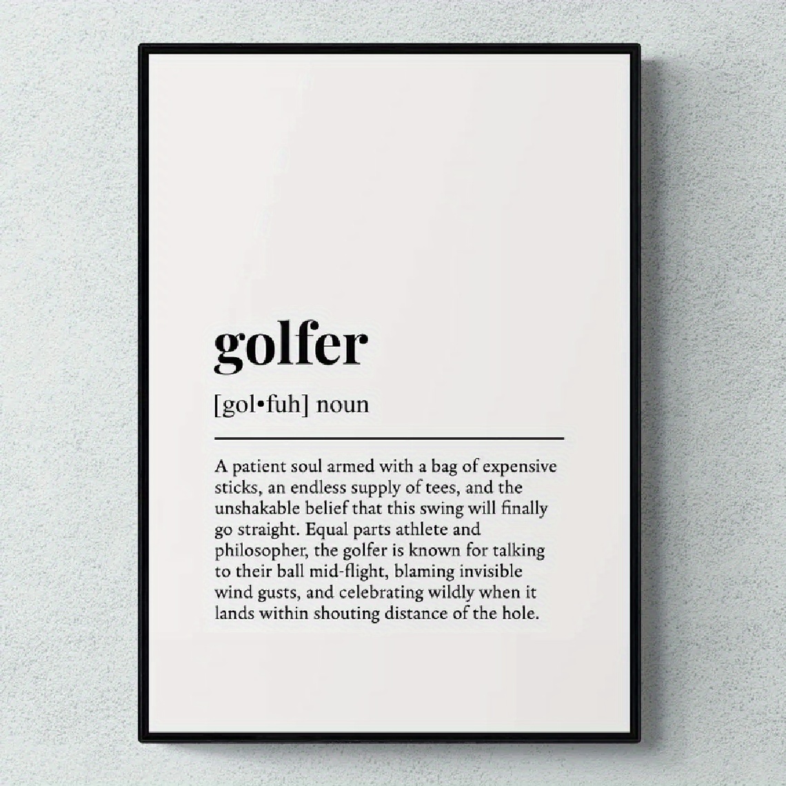 E-shop 2D Flach, 2D Flach, . Wanddeko mit einem Vintage-Poster mit einem Golfer-Zitat, entworfen in einem minimalistischen schwarzen Schriftzug auf