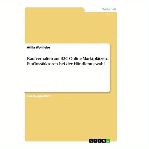 purchasing behavior on b2c online marketplaces influencing of retailers