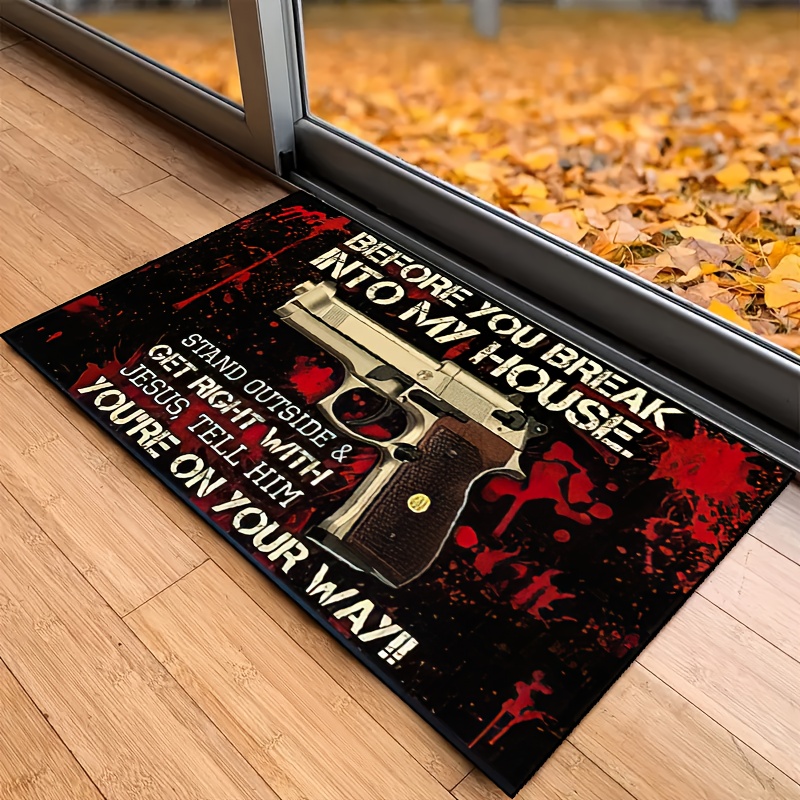 Funny Coir Doormat, Before You Break Into My House, Stand Outside