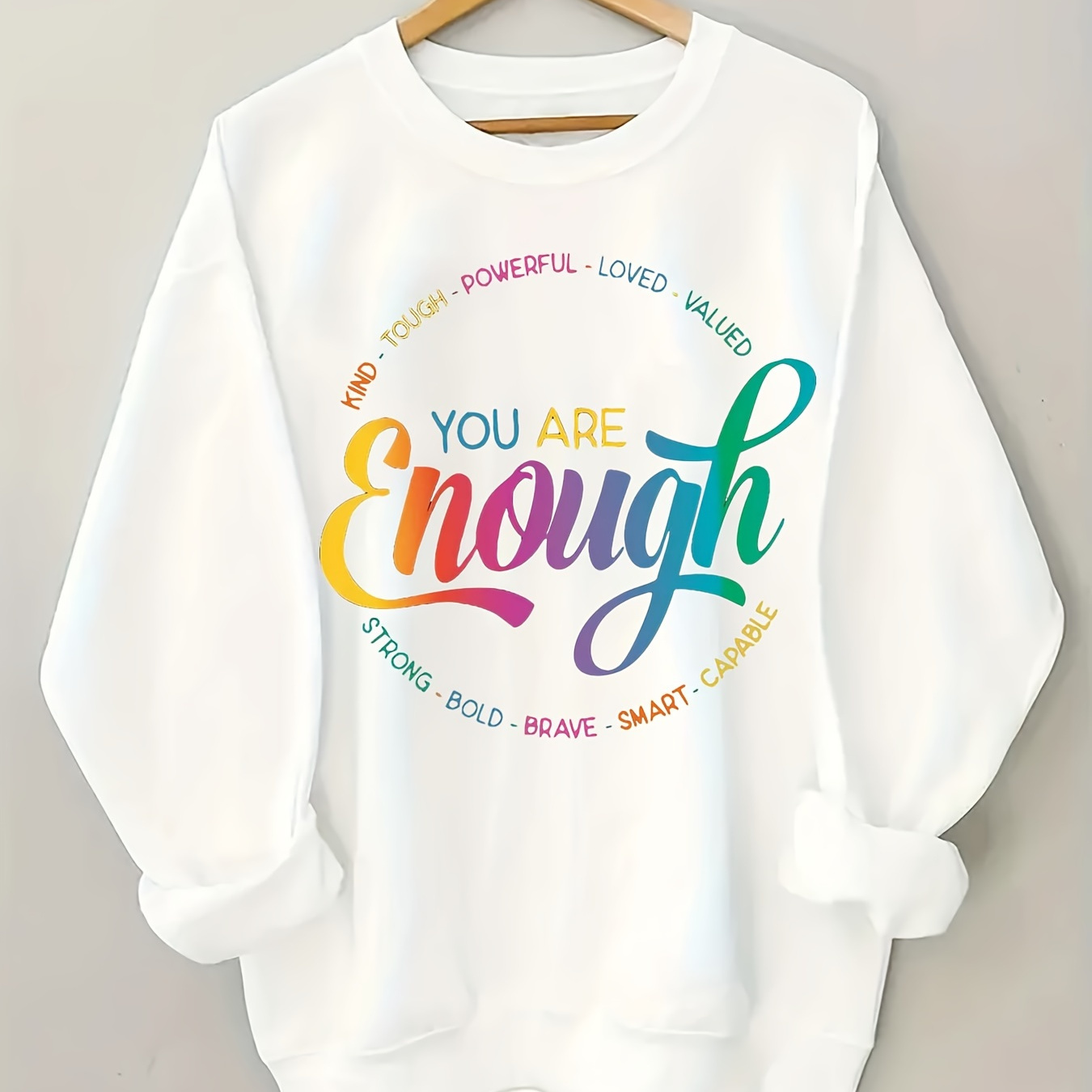 

Plus Size You Are Enough Print Pullover Sweatshirt, Casual Long Sleeve Crew Neck Sweatshirt For Fall & Spring, Women's Plus Size Clothing