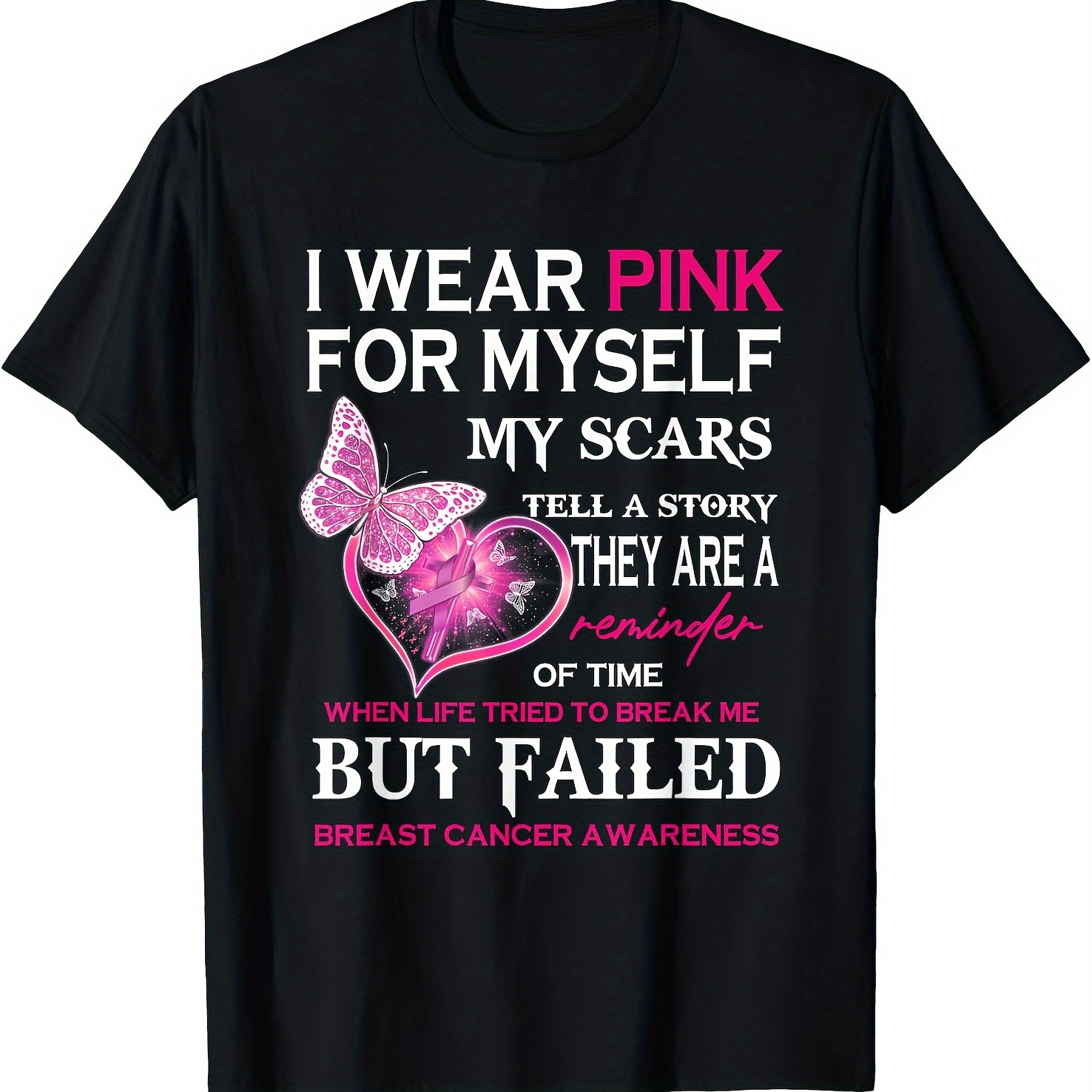 

Myself My Scars But Failed Breast Cancer Tee T-shirt Comfort Fit - Breathable, Soft, Slight Stretch, Alphabets Patterned, Casual Short Sleeve Top For Summer Daily Wear, All-season Essentialsen 220g